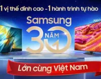 Hành trình 30 năm của Samsung tại Việt Nam: Từ CRT TV đến AI TV nâng tầm trải nghiệm giải trí tại nhà