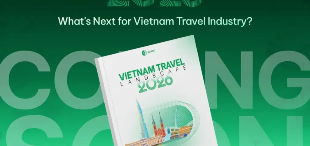 Báo cáo Vietnam Travel Landscape 2026 của The Outbox Company: Du lịch Việt Nam đối diện bài toán tăng trưởng bền vững