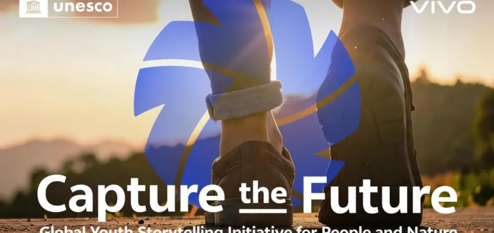 vivo và UNESCO hợp tác triển khai dự án toàn cầu “Capture the Future”, dùng smartphone kể chuyện về thiên nhiên qua góc nhìn của người trẻ