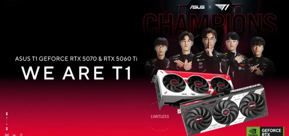 ASUS ra mắt 2 card đồ họa T1 GeForce RTX 5070 và RTX 5060 Ti hợp tác với đội vô địch Liên Minh Huyền Thoại thế giới T1